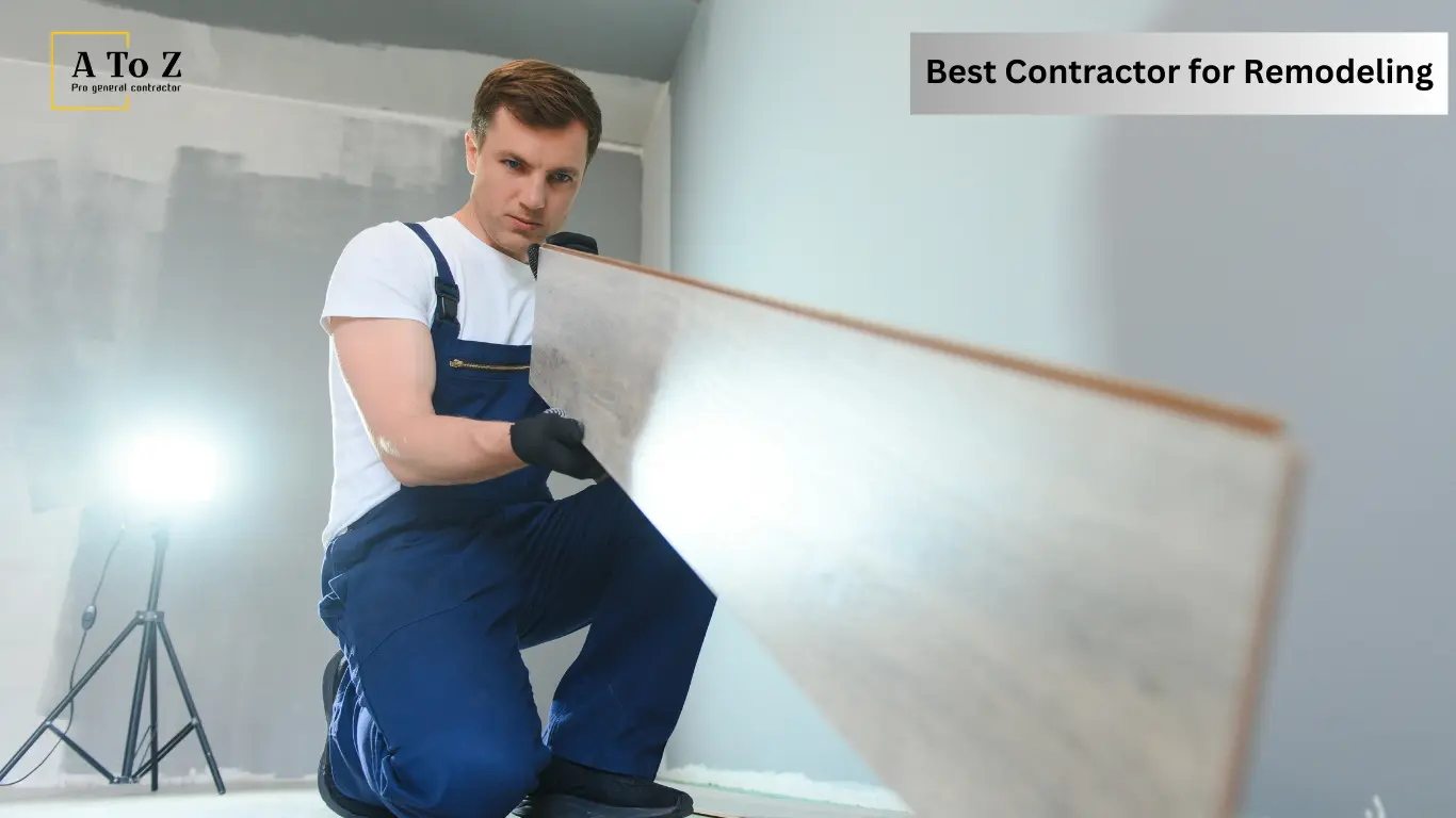 Best Contractor for Remodeling